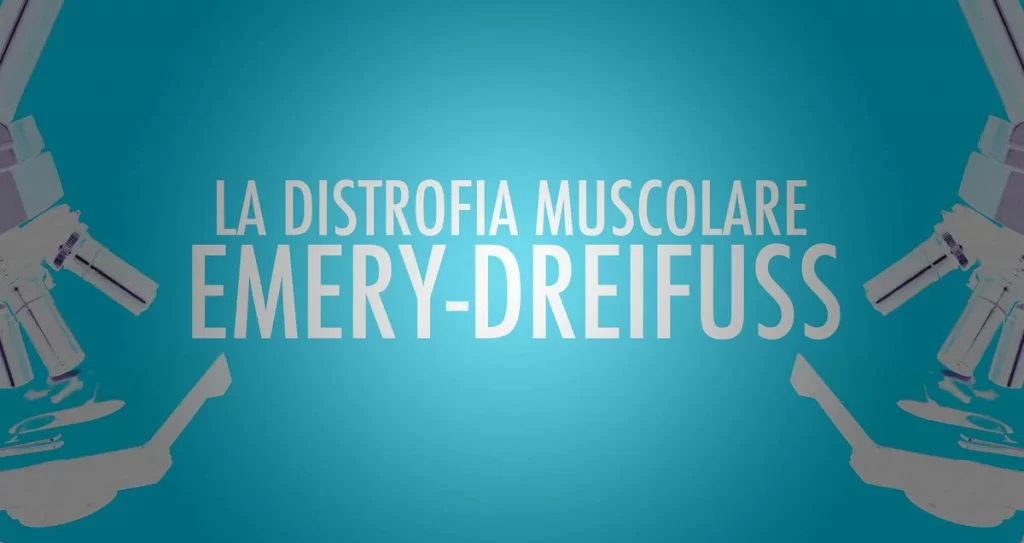 Distrofia Muscolare di Emery Dreifuss