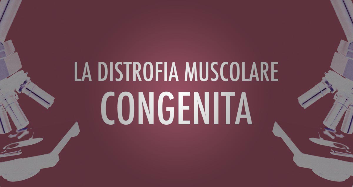 Distrofia muscolare congenita