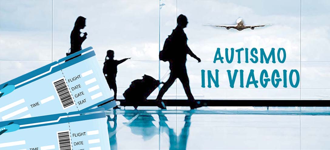 Autismo NJ- Viaggio aereo e autismo