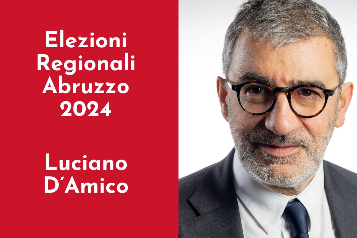 Elezioni Abruzzo 2024 Luciano D'Amico (Centrosinistra) e proposte