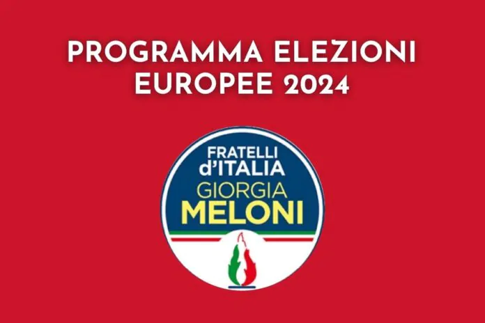 elezioni europee 2024 programma fratelli d'italia