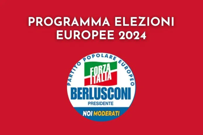 programma forza italia elezioni europee 2024