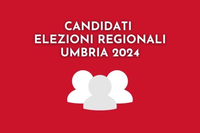 candidati elezioni regionali umbria 2024